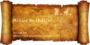 Mitiu Arikán névjegykártya